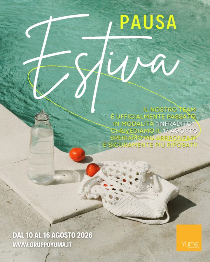 Pausa estiva - chiusura dal 10 al 16 agosto